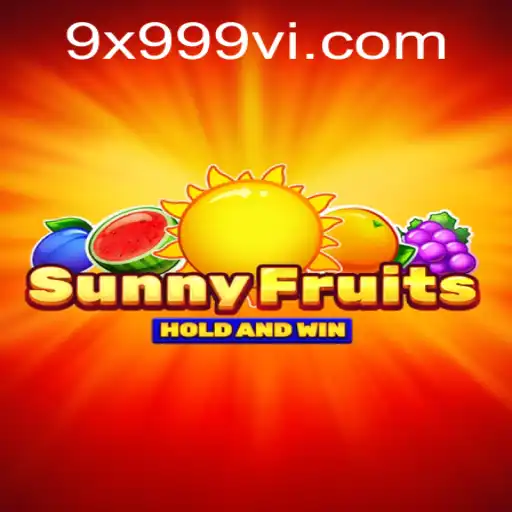 Explorando SunnyFruits: Um Mergulho no Mundo do Jogo 9x999